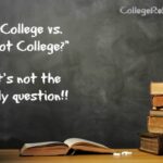 Colllege vs Not College is the wrong question